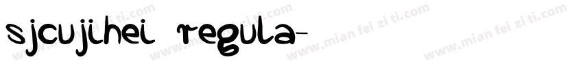 sjcujihei regula字体转换